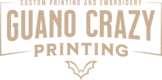 Guano Crazy Printing